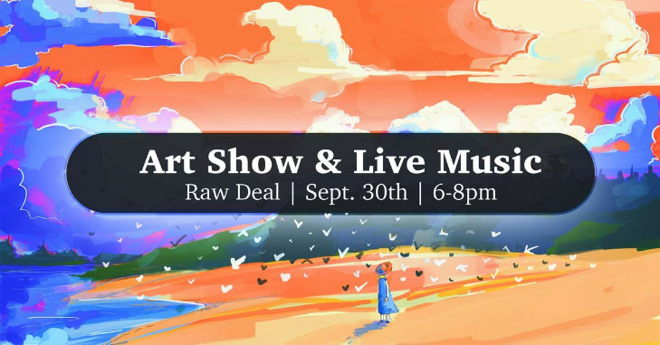 Community Art Show & Live Music @ the Raw Deal